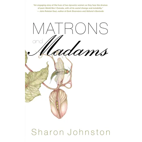 Matrons and Madams