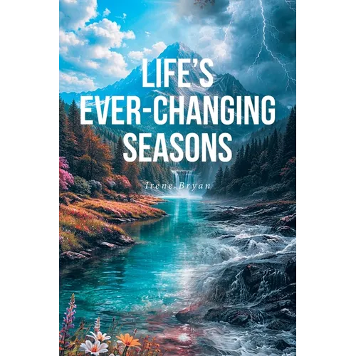 Life's Ever-Changing Seasons