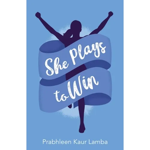 She Plays to Win