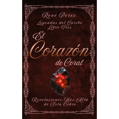 El Corazón de Coral: Revelaciones Más Allá de Isla Cobre
