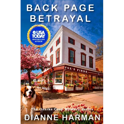 Back Page Betrayal: The Ozarks Cozy Mystery Series