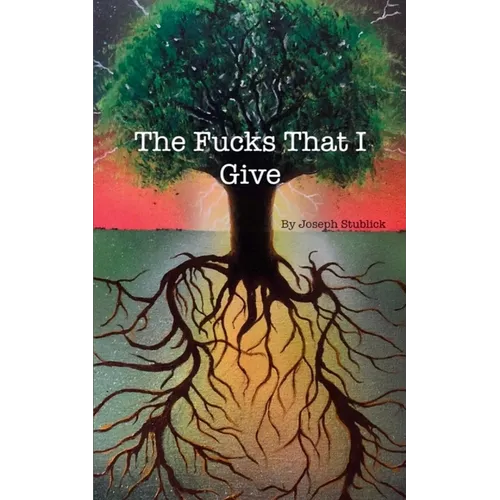 The Fucks That I Give