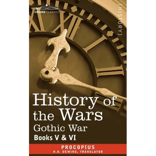 History of the Wars: Books 5-6 (Gothic War)