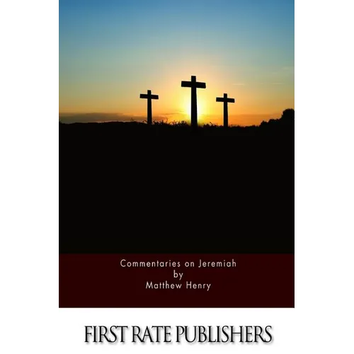Commentaries on Jeremiah
