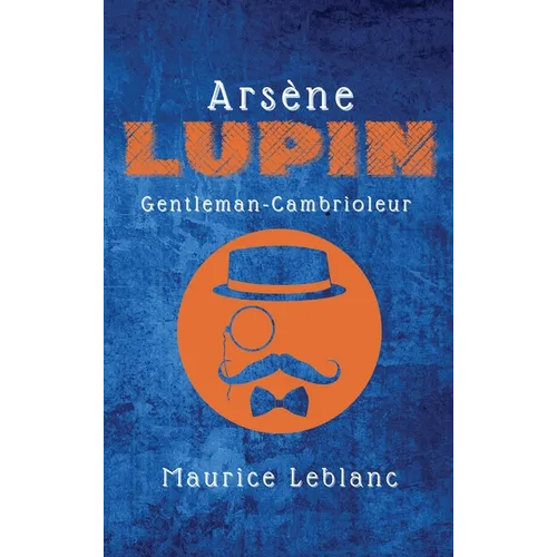 Arsène Lupin: Gentleman-Cambrioleur
