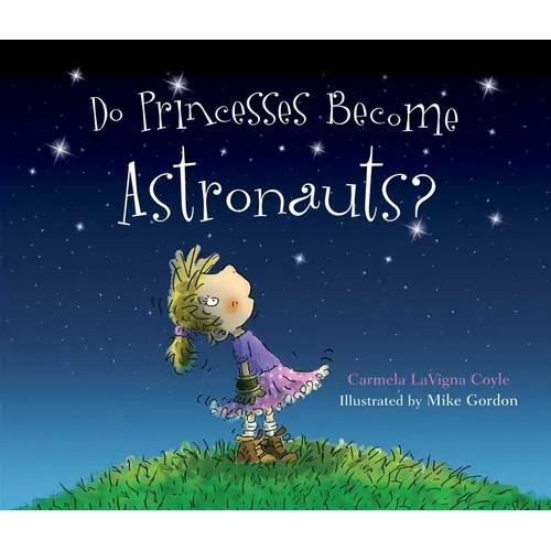 Can Princesses Become Astronauts?