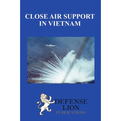 Close Air Support In Vietnam