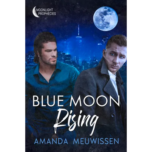 Blue Moon Rising