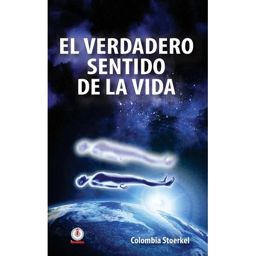 El verdadero sentido de la vida