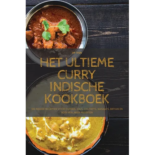 Het Ultieme Curry Indische Kookboek