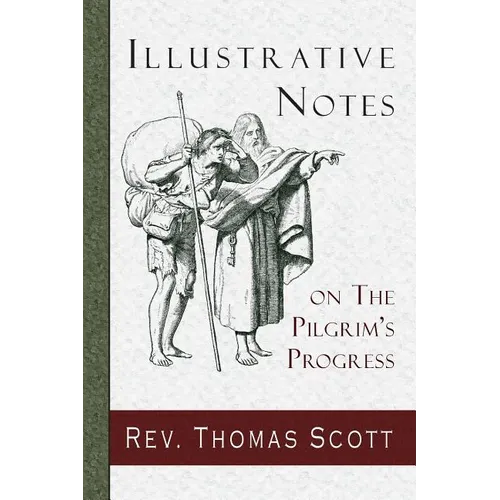Illustrative Notes on The Pilgrim's Progress