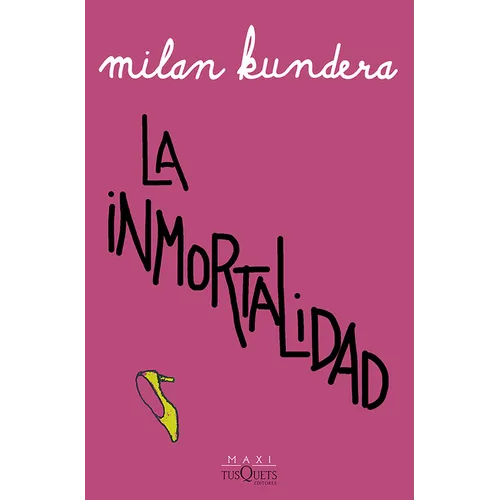 La Inmortalidad (Novela) / Immortality (a Novel)