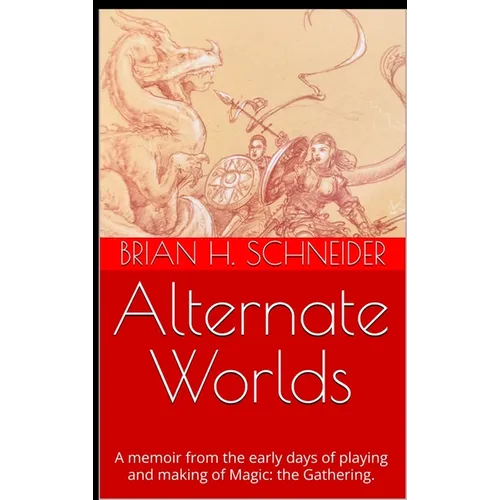 Alternate Worlds