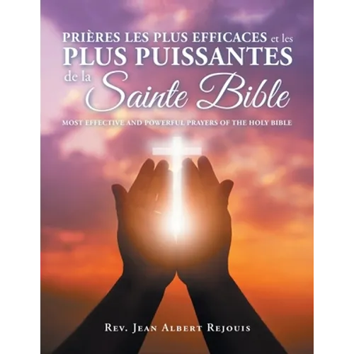 Most Effective and Powerful Prayers of the Holy Bible