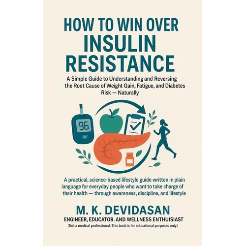How to Win Over Insulin Resistance