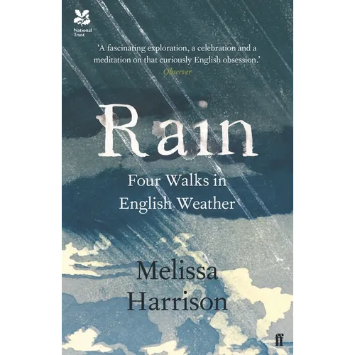 Rain: Four Walks in English Weather