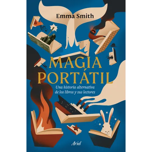 Magia Port疸il: Una Historia Alternativa de Los Libros Y Sus Lectores