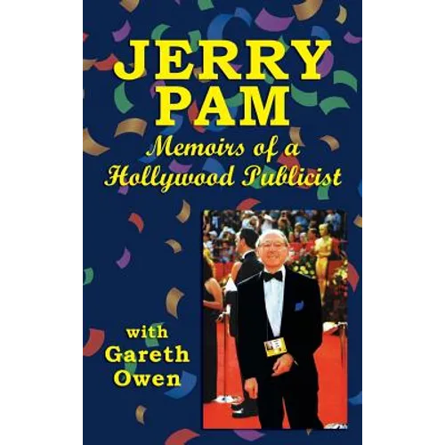 Jerry Pam: Memoirs of a Hollywood Publicist (hardback)