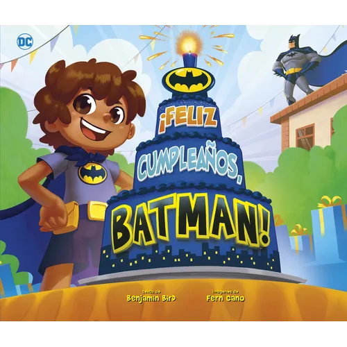 ¡Feliz Cumpleaños, Batman! (Happy Birthday, Batman!)