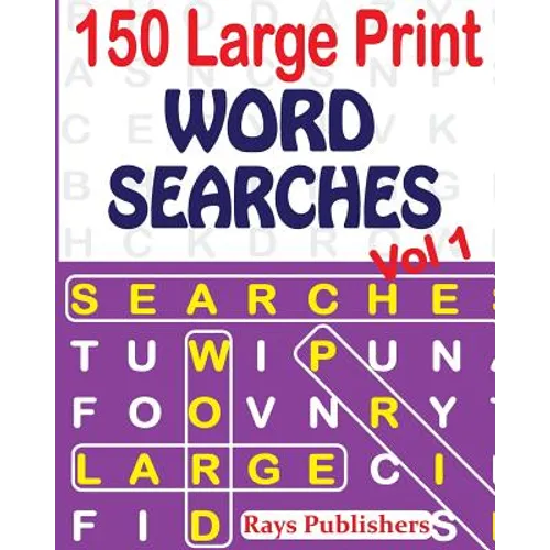 150 Large Print Word Searches Vol 1