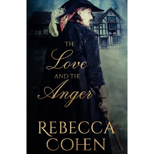 The Love and the Anger