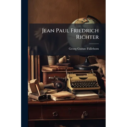 Jean Paul Friedrich Richter