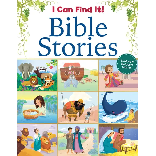 I Can Find It! Bible Stories: Explore 9 Beloved Stories