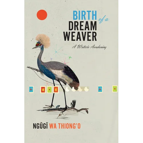 Birth of a Dream Weaver: A Writer's Awakening