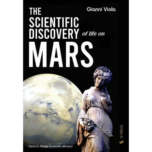 The Scientific Discovery of Life on Mars: Handbook of Planethography for the study of planets and the search for life in the Solar System