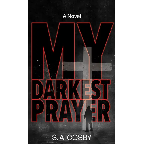 My Darkest Prayer