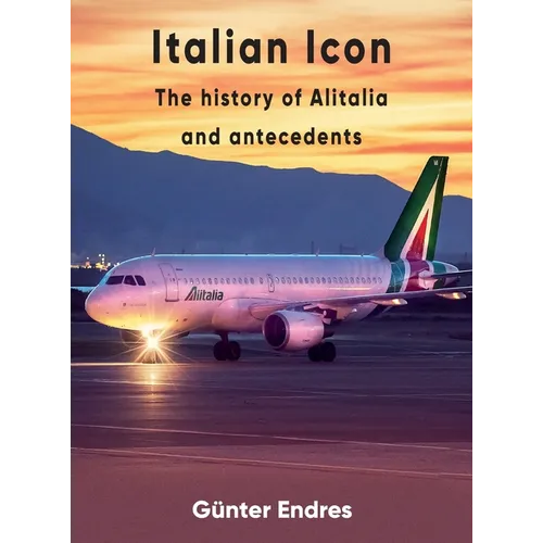 Italian Icon - The History of Alitalia