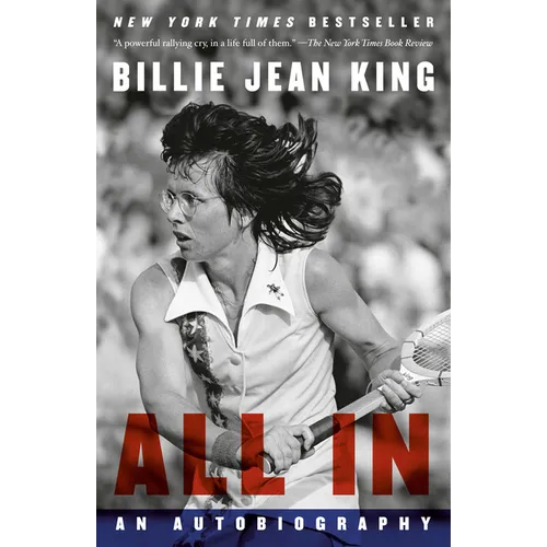 All In: An Autobiography