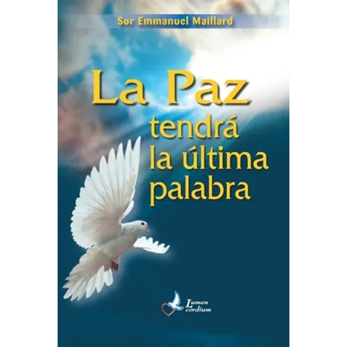 La Paz tendrà la ultima palabra