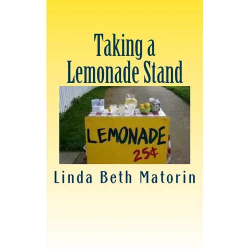 Taking a Lemonade Stand