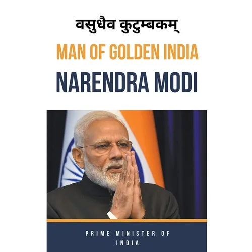 Man Of Golden India "Narendra Modi"