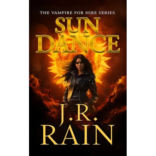 Sun Dance: A Samantha Moon Novel