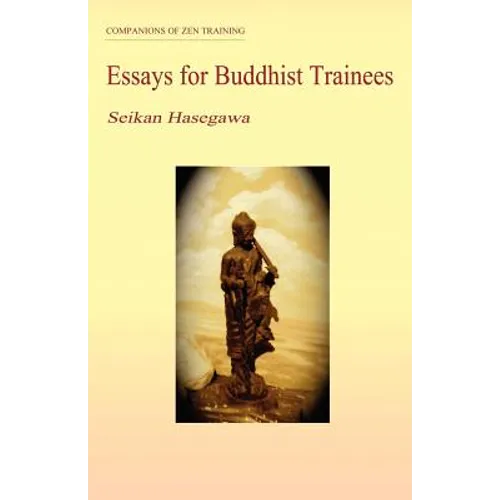 Essays for Buddhist Trainees