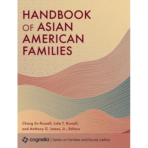 Handbook of Asian American Families