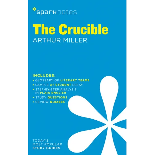 The Crucible Sparknotes Literature Guide