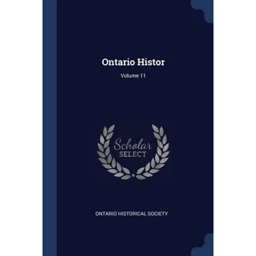 Ontario Histor; Volume 11