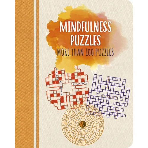 Mindfulness Puzzles: More Than 100 Puzzles