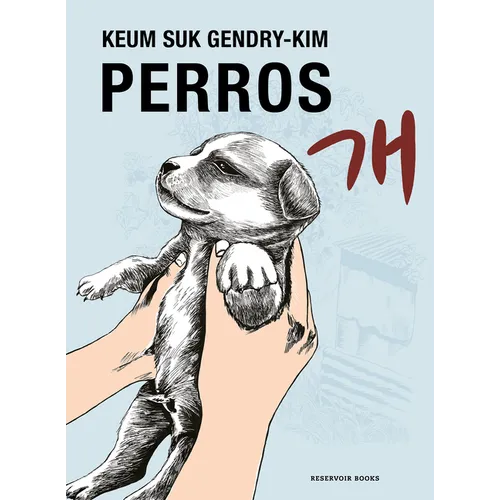 Perros / Dog Days