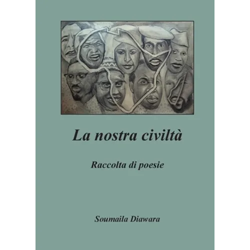 La nostra civiltà