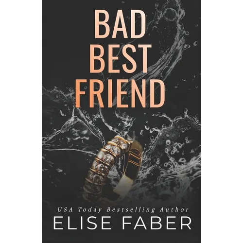 Bad Best Friend