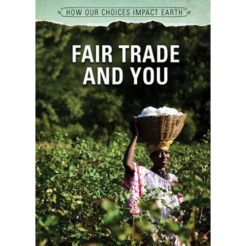 Fair Trade and You