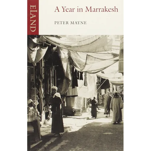 A Year in Marrakesh