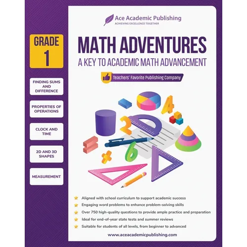 Math Adventures - Grade 1: A Key to Academic Math Advancement
