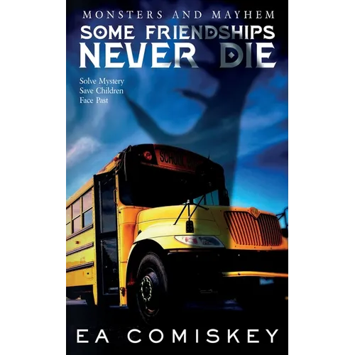 Some Friendships Never Die