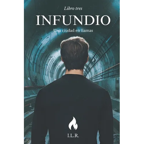 Infundio 3: Una ciudad en llamas