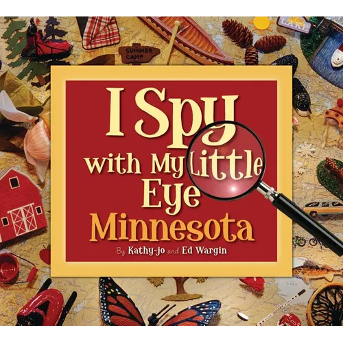I Spy with My Little Eye Minnesota: Minnesota